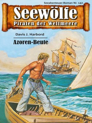 cover image of Seewölfe--Piraten der Weltmeere 142
